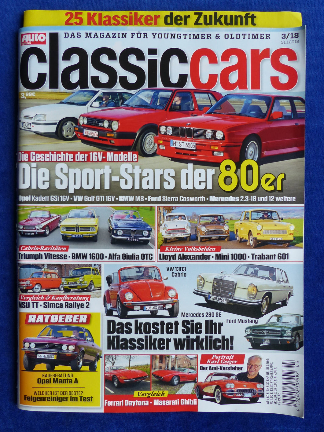 Classic Cars Magazin 3/2018 - VW Golf GTI BMW M3 Alfa Mercedes Lloyd Opel Manta