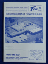 Lade das Bild in den Galerie-Viewer, FEHLIG Landmaschinen Ersatzteile - Preisliste '01 - Prospekt Brochure 2001
