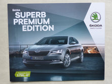 Lade das Bild in den Galerie-Viewer, Skoda Superb Premium Edition MJ 2018 - Prospekt Preisliste Brochure 02.2018

