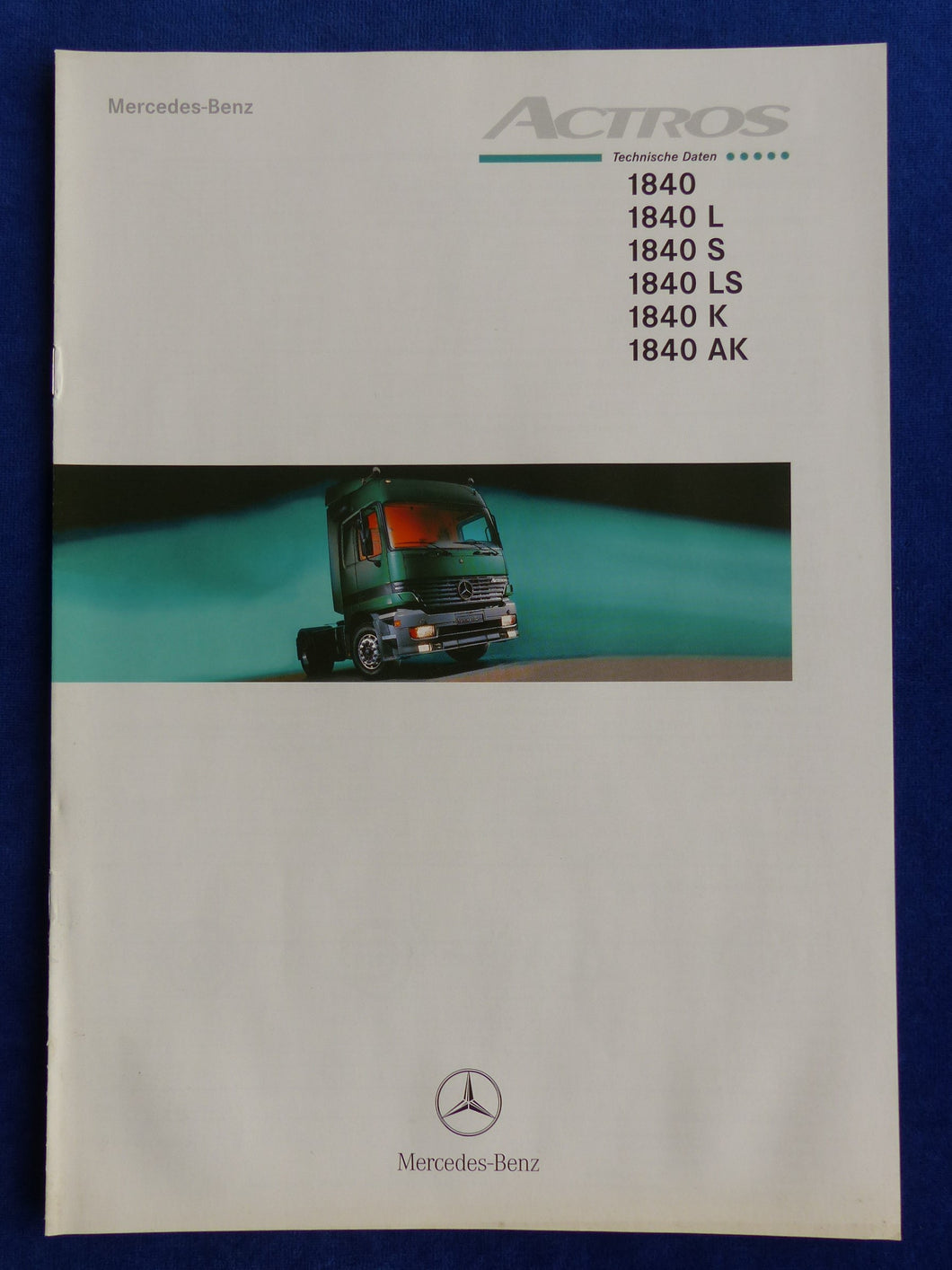 Mercedes-Benz Actros 1840 Technische Daten - Prospekt Brochure 02.2000