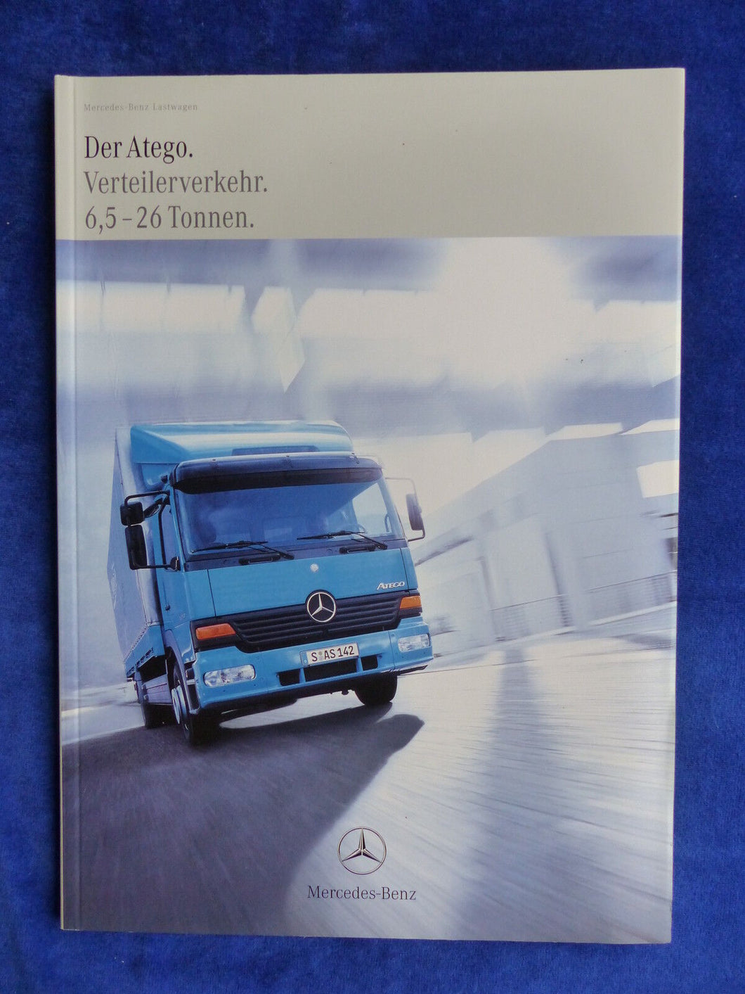 Mercedes-Benz Atego Verteilerverkehr 6,5-26 Tonnen - Prospekt Brochure 05.1999