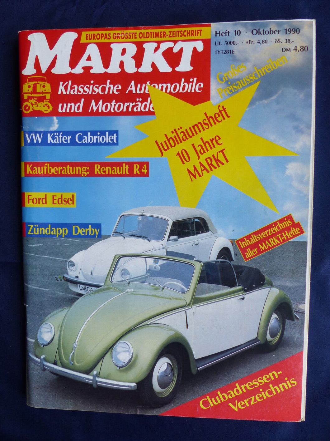Oldtimer Markt Heft 10/1990 - VW Käfer Cabrio Renault R4 Ford Edsel Zündapp