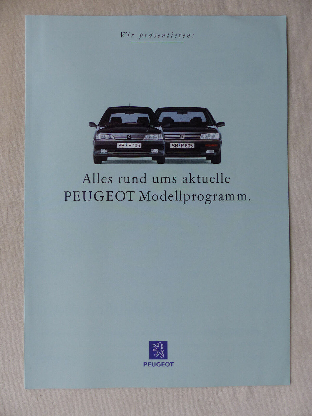 Peugeot Modellprogramm 1994 - 106 205 306 405 605 - Prospekt Brochure 08.1993