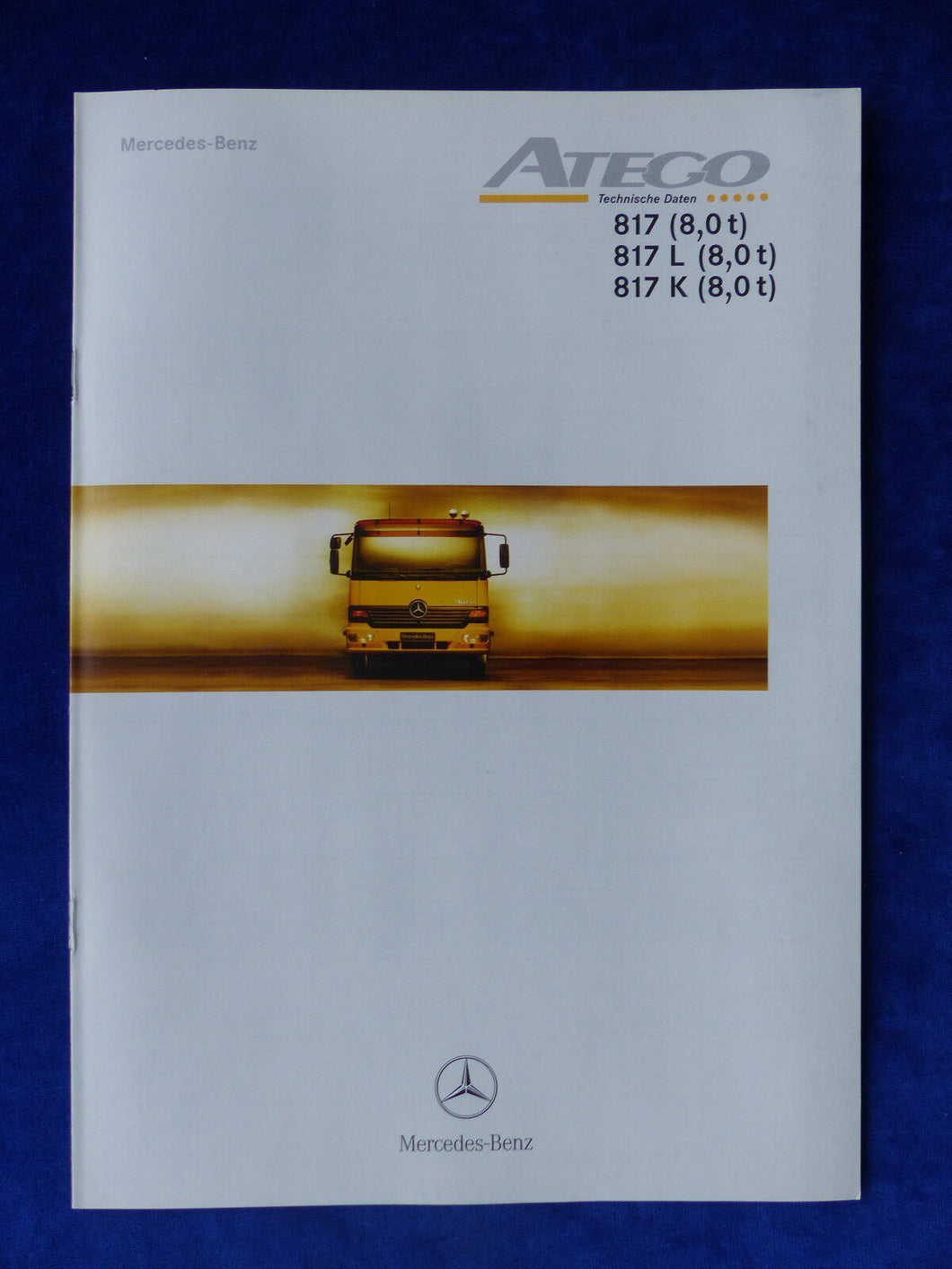 Mercedes-Benz LKW Atego 817 L K 8,0t MJ 1999 - Prospekt Brochure 07.1998
